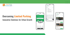 Overcoming Limited Parking: Innovative Solutions for Urban Growth