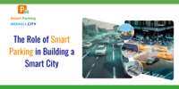 The Role of Smart Parking in Building a Smart City